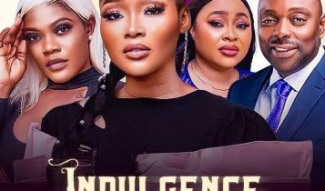 Movie: Indulgence (2023) – Nollywood Movie | Download Mp4