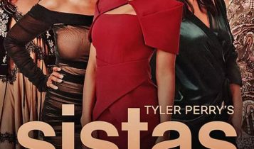 Series: Tyler Perry’s Sistas Season 7 Episode 3