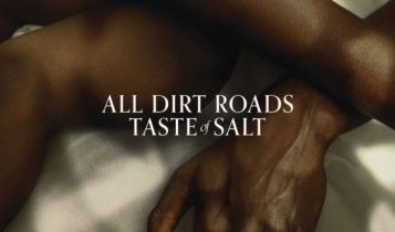 Movie: All Dirt Roads Taste of Salt (2023) – Hollywood Movie