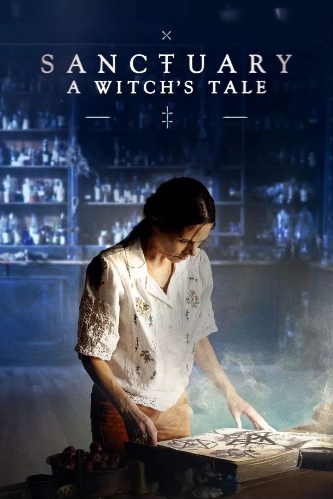 Sanctuary: A Witch's Tale Season 1 Download Mkv Mp4